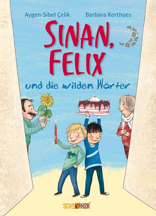 Produktbild Sinan, Felix und die wilden Wörter (Deutsch, Aygen-Sibel Çelik, Aygen-Sibel Elik, Barbara Korthues, 2016)