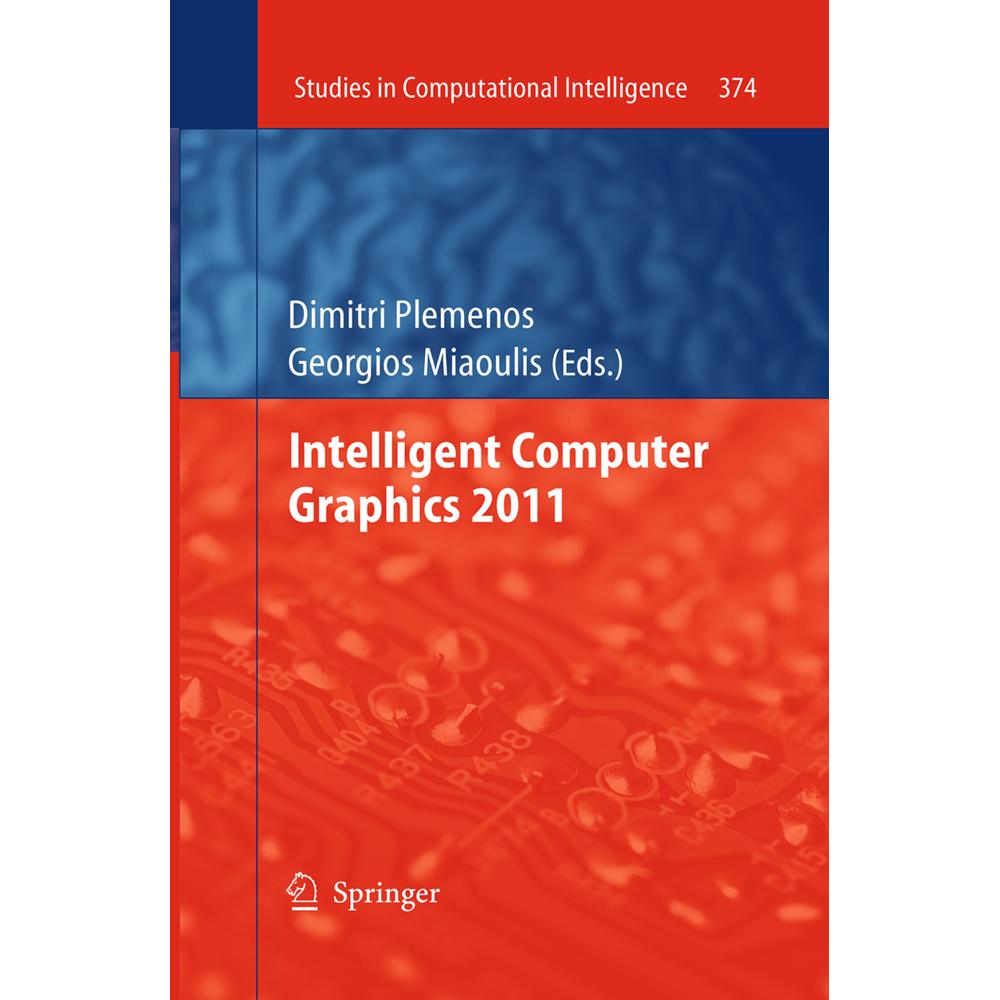 Intelligent Computer Graphics 2011, Fachbücher von Georgios Miaoulis, Dimitri Plemenos