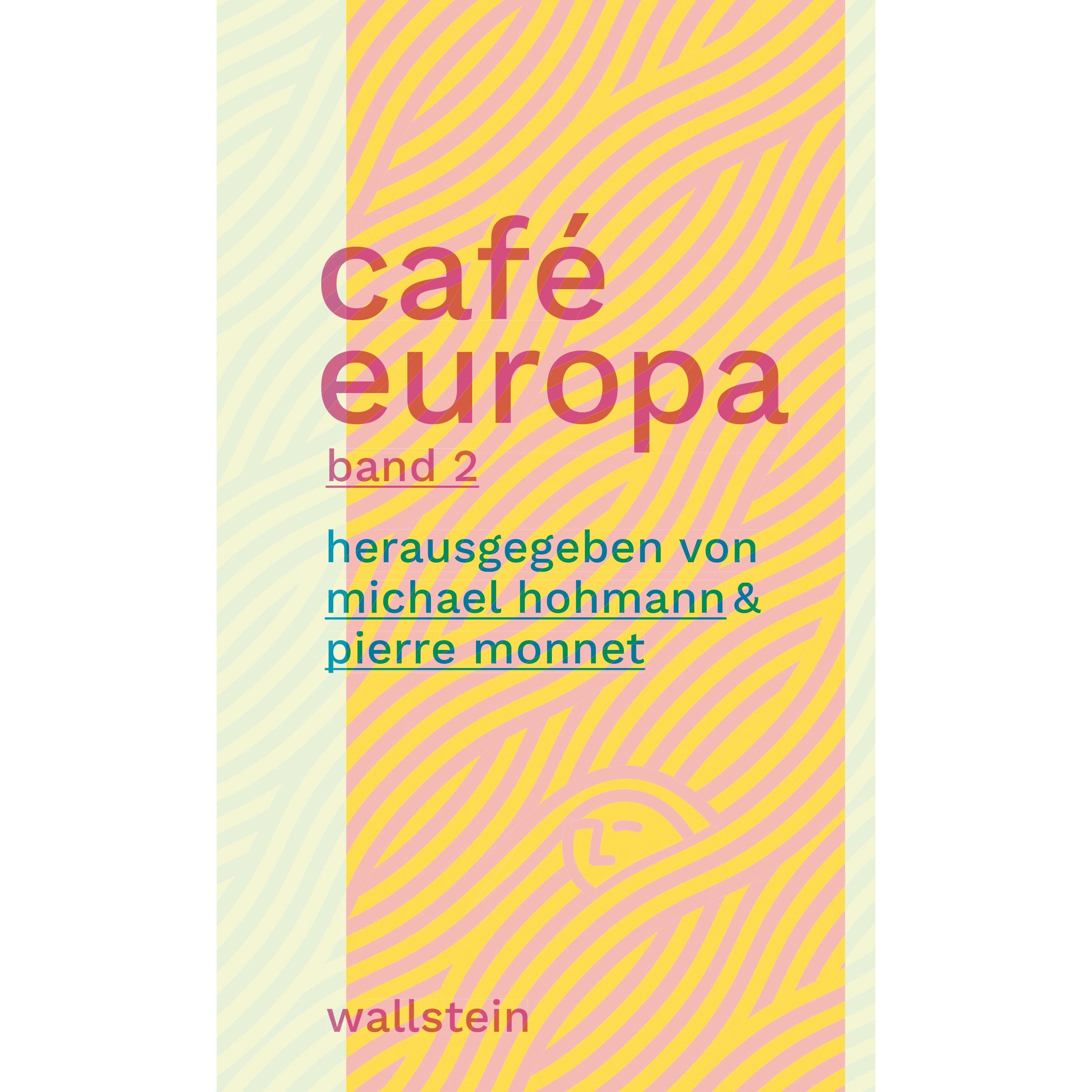 Café Europa, Fachbücher von Pierre Monnet, Michael Hohmann
