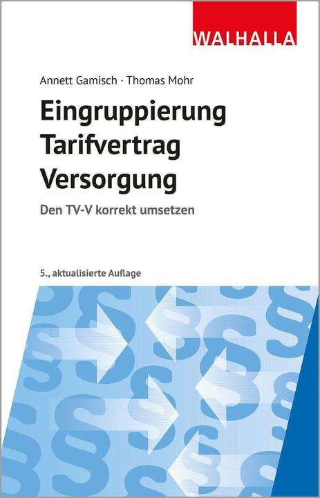 Image du produit Eingruppierung Tarifvertrag Versorgung (Allemand, Thomas Mohr, Annett Gamisch, 2024)