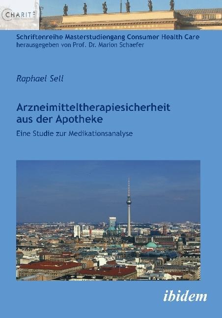 Produktbild Arzneimitteltherapiesicherheit aus der Apotheke (Deutsch, Raphael Sell, 2018)
