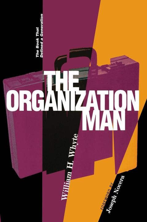 Produktbild The Organization Man (Englisch, William H Whyte, 2002)