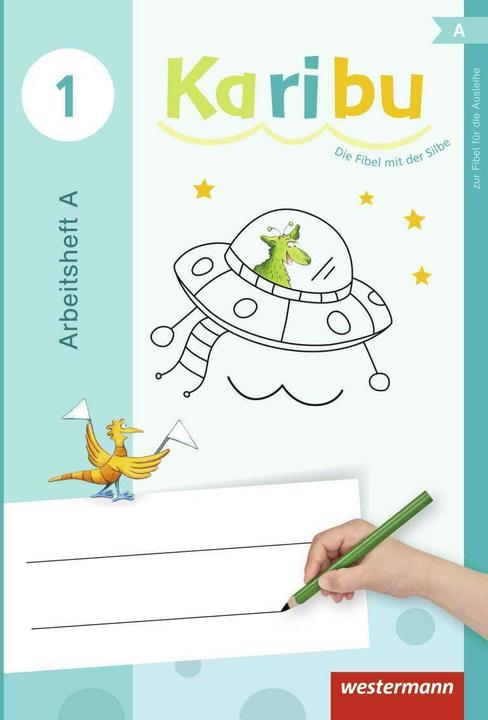 Produktbild Karibu 1. Ausgabe 2016. Arbeitsheft. Zur Fibel für die Ausleihe (Deutsch, Astrid Eichmeyer, Claudia Stiebritz, Gerburg Kirsch, Heidrun Kunze, Heike Oberstadt, Katharina Berg, Kathrin Merkt, Kerstin von Werder, Maria Gönning, Sabine Willmeroth, 2016)