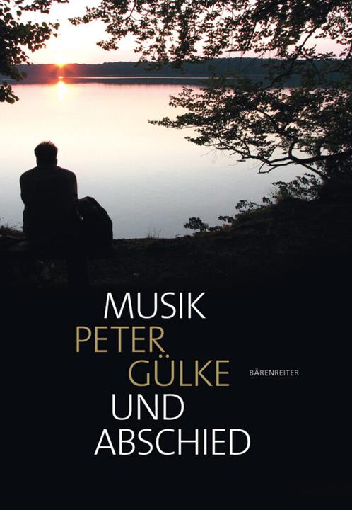 Produktbild Musik und Abschied (Deutsch, Peter Gülke, 2015)