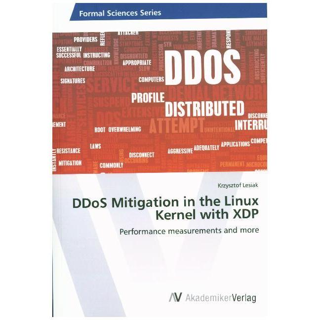 DDoS Mitigation in the Linux Kernel with XDP, Fachbücher von Krzysztof Lesiak
