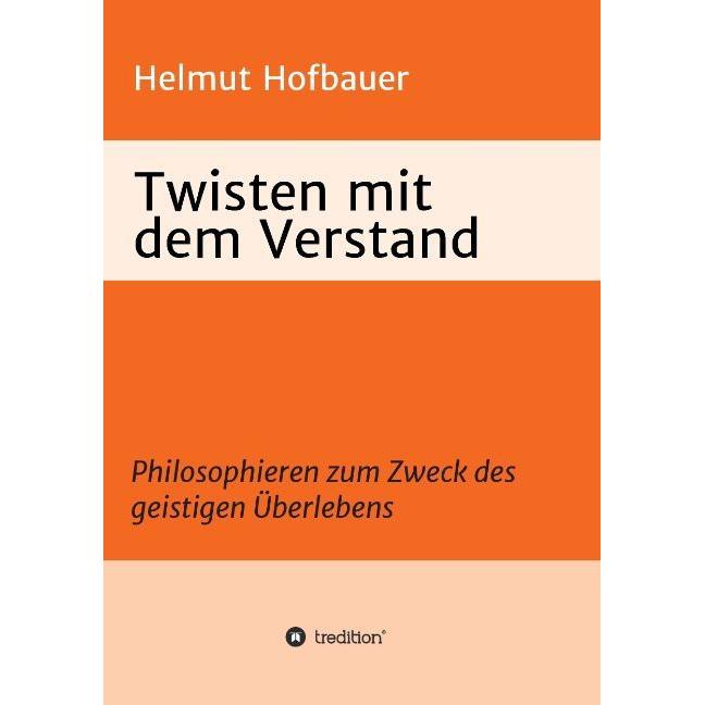 Twisten mit dem Verstand, Fachbücher von Helmut Hofbauer