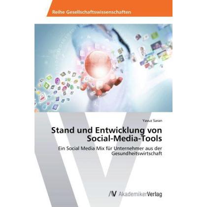 Stand und Entwicklung von Social-Media-Tools, Fachbücher
