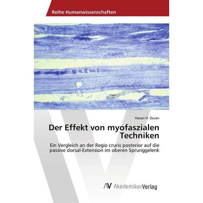 Der Effekt von myofaszialen Techniken, Ratgeber von Hasan H. Duran