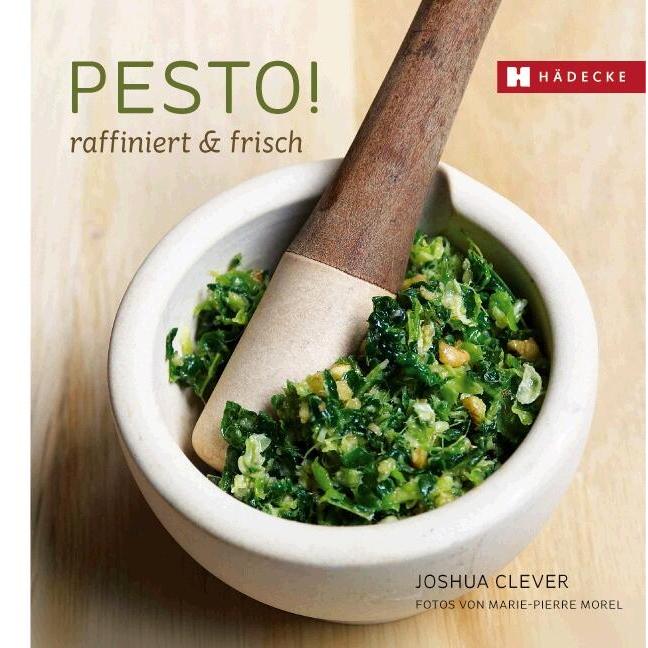 Pesto!, Ratgeber von Joshua Clever