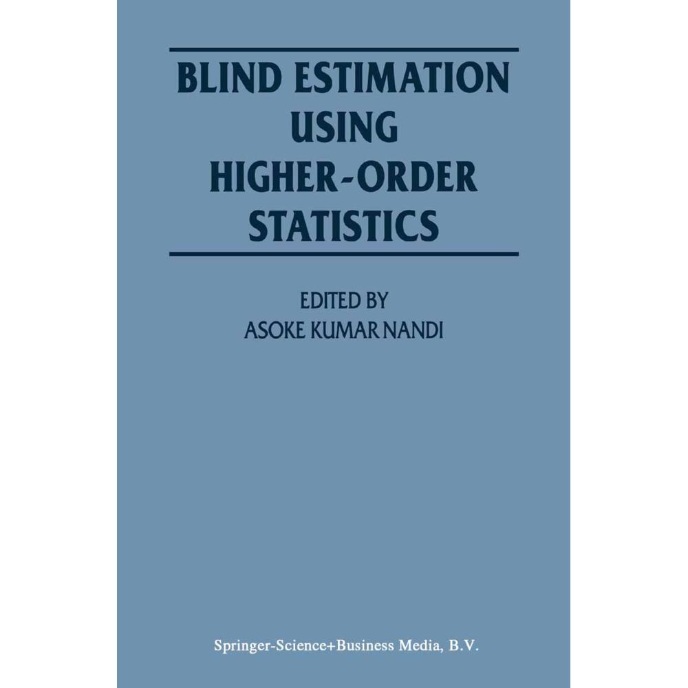 Blind Estimation Using Higher-Order Statistics, Fachbücher