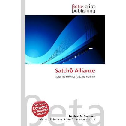 Satch Alliance, Fachbücher von Lambert M. Surhone, Miriam T. Timpledon, Susan F. Marseken