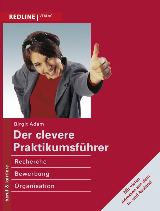 Produktbild Der clevere Praktikumsführer (Deutsch, Birgit Adam, 2003)