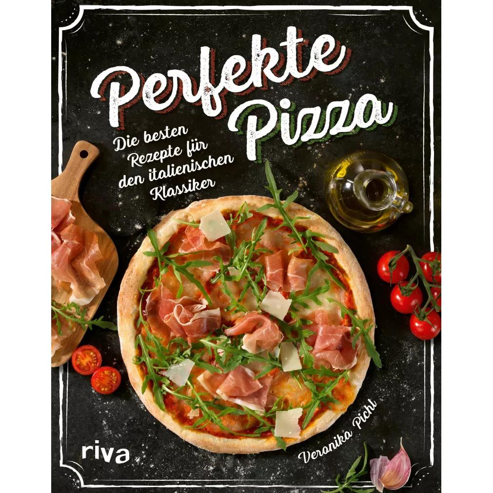 Perfekte Pizza, Ratgeber von Veronika Pichl