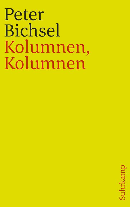 Produktbild Kolumnen, Kolumnen (Deutsch, Peter Bichsel, 2018)