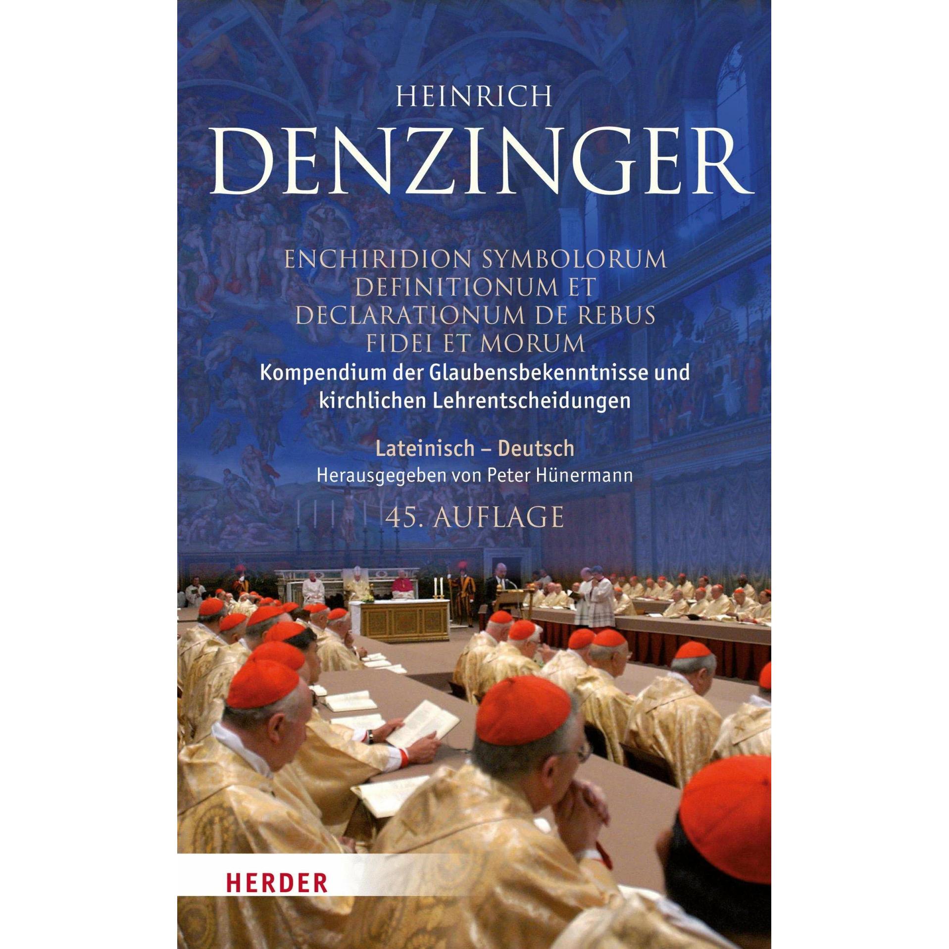 Kompendium der Glaubensbekenntnisse und kirchlichen Lehrentscheidungen. Enchiridion symbolorum, Fachbücher von Heinrich ...