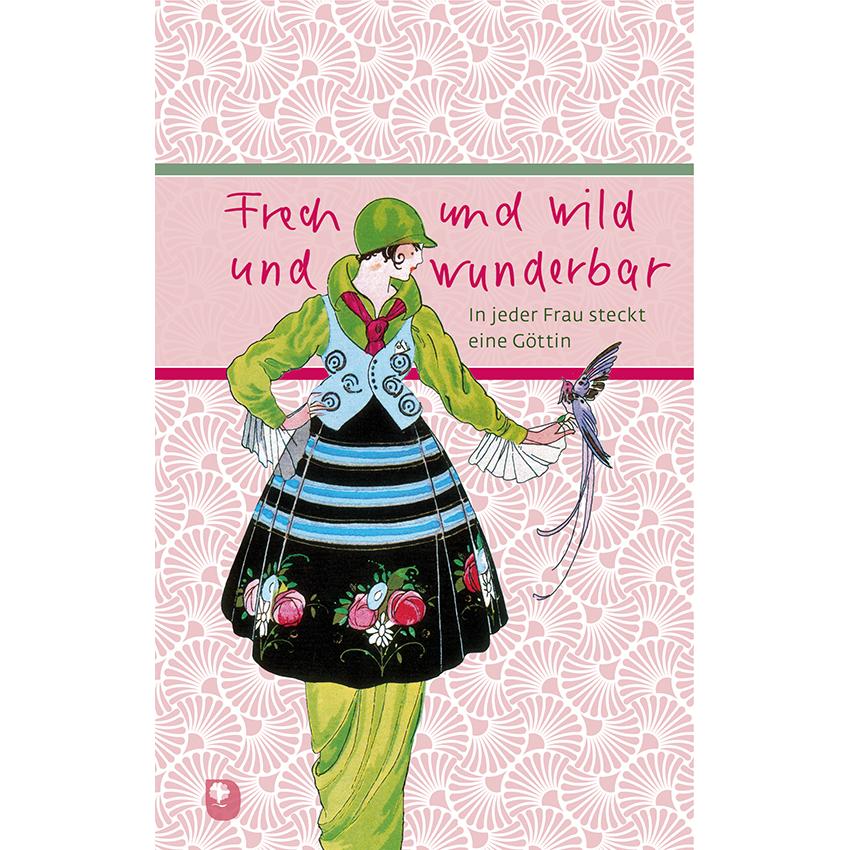 Eschbach Frech und wild und wunderbar