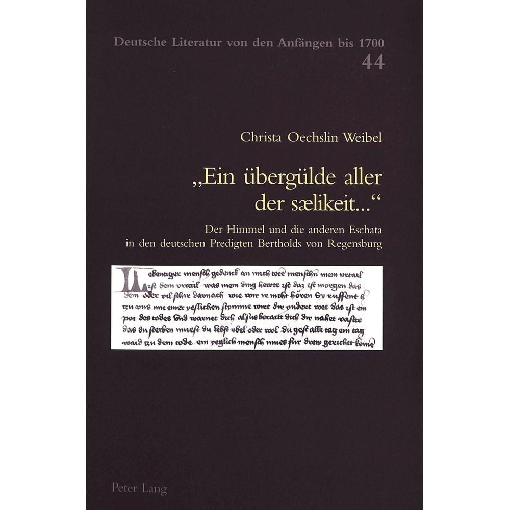'Ein übergülde aller der saelikeit...', Fachbücher von Christa Oechslin Weibel