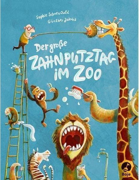 Produktbild Der grosse Zahnputztag im Zoo (Deutsch, Sophie Schoenwald, 2018)