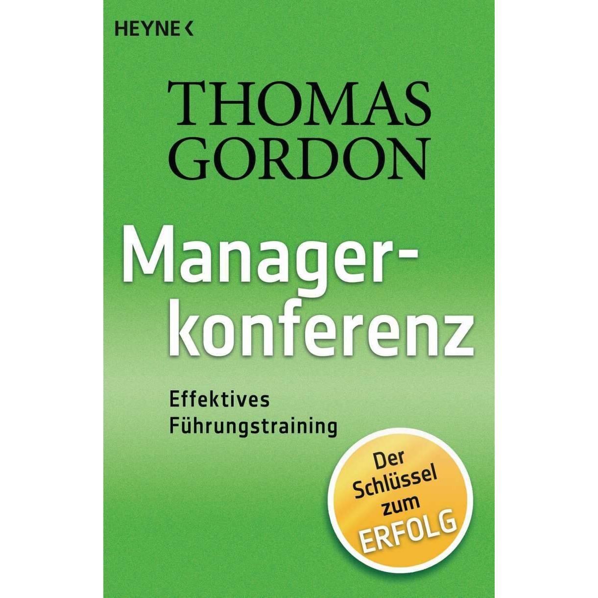 Managerkonferenz, Fachbücher von Thomas Gordon