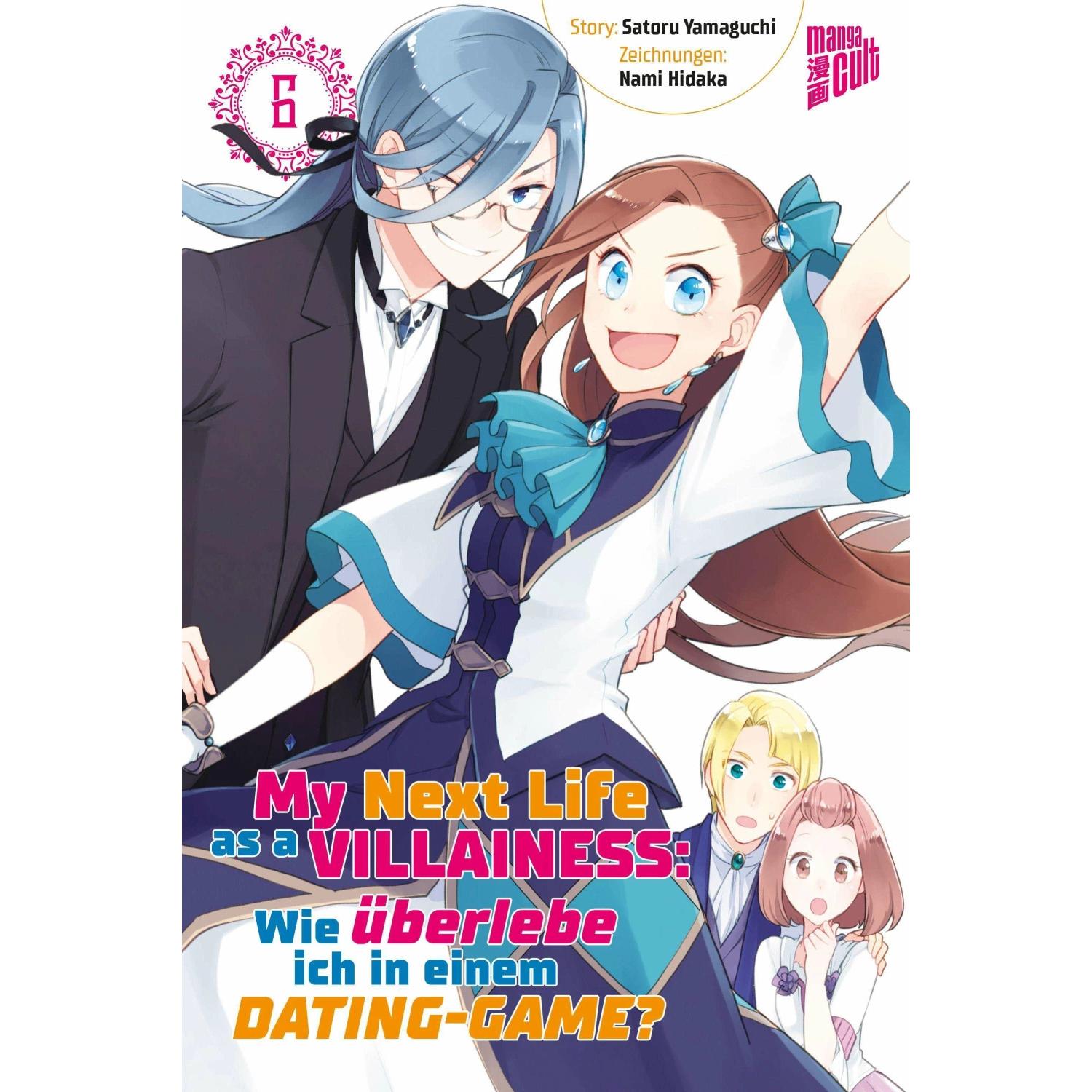 My next Life as a Villainess 6, Belletristik von Carina Dallmeier, Nami Hidaka, Satoru Yamaguchi