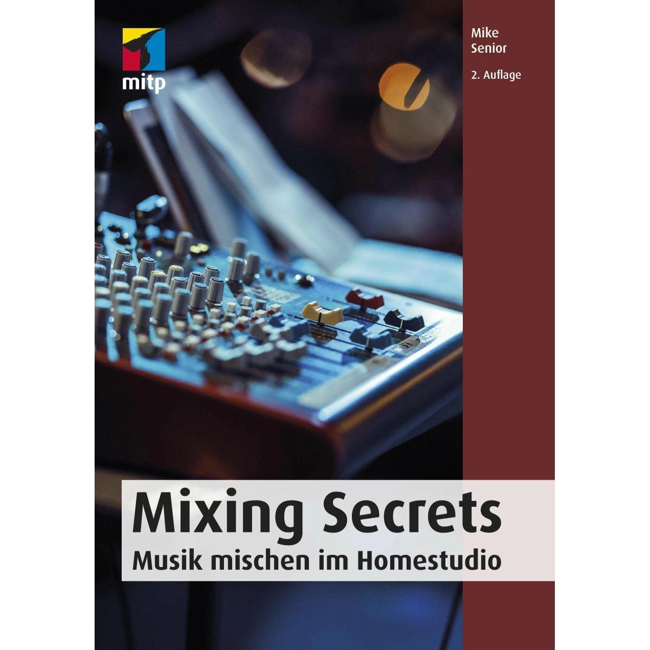Mixing Secrets, Fachbücher von Mike Senior
