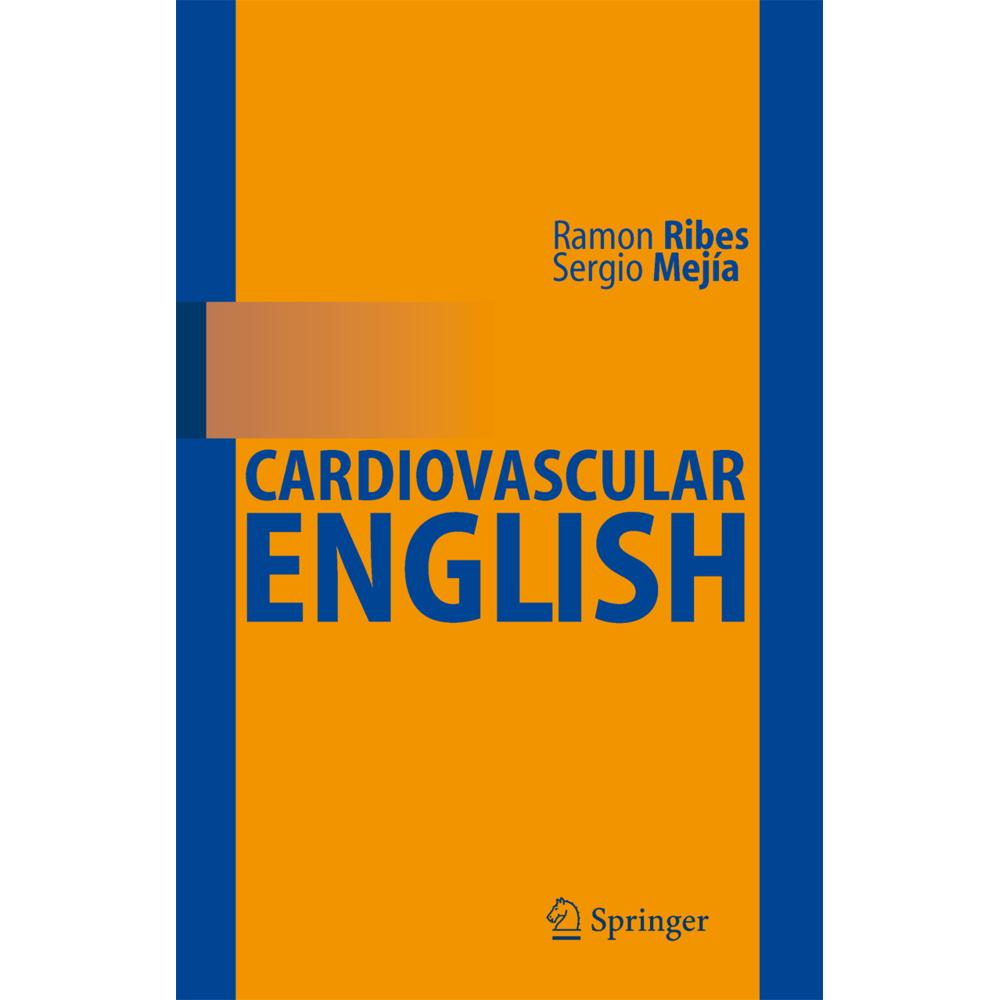 Cardiovascular English, Fachbücher von Ramón Ribes, Sergio Mejía Viana