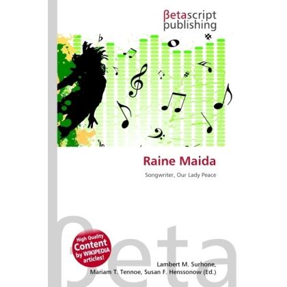 Raine Maida, Fachbücher von Lambert M. Surhone, Miriam T. Timpledon, Susan F. Marseken