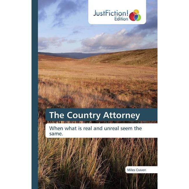 The Country Attorney, Belletristik von Miles Craven