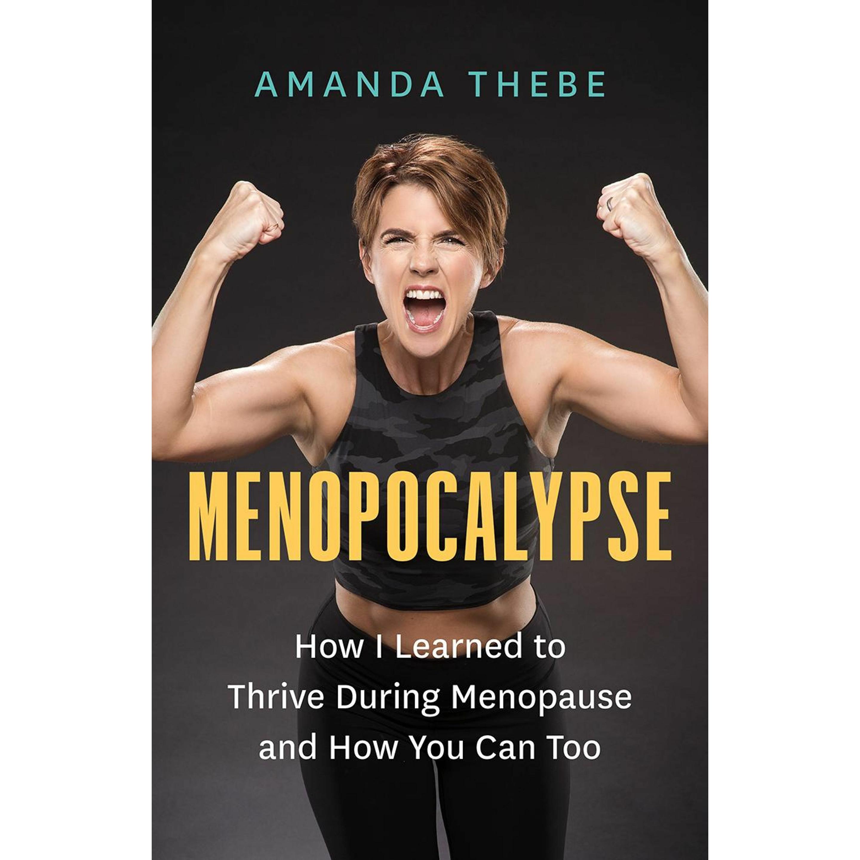 Menopocalypse, Ratgeber von Amanda Thebe