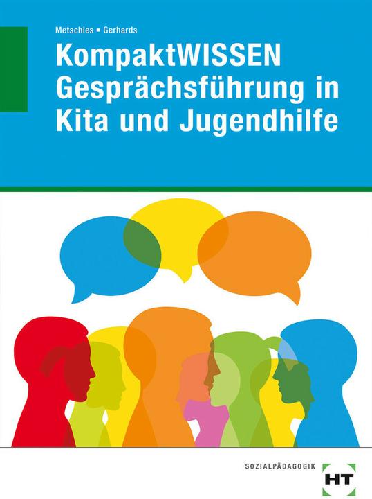 Produktbild KompaktWISSEN Gesprächsführung in Kita und Jugendhilfe (Deutsch, Alfred Gerhards, 2018)
