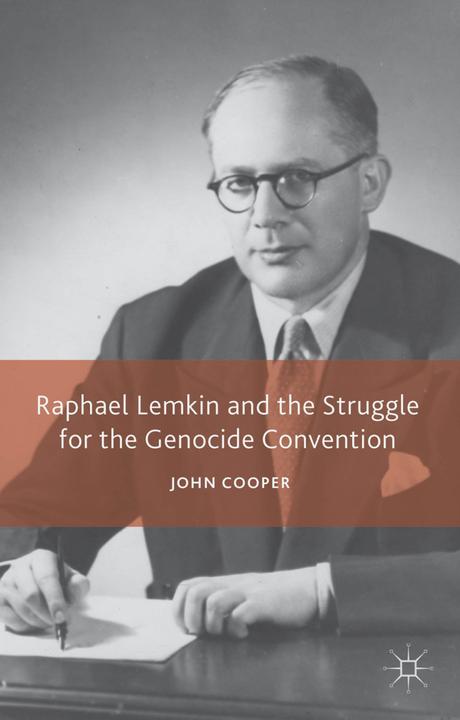 Produktbild Raphael Lemkin and the Struggle for the Genocide Convention (Englisch, J Cooper, 2008)