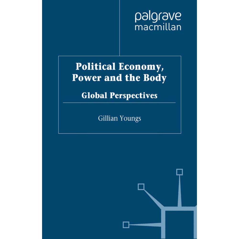 Political Economy, Power and the Body, Fachbücher