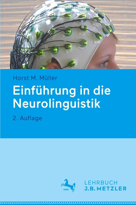 Produktbild Einführung in die Neurolinguistik (Deutsch, Horst M. Müller, 2024)