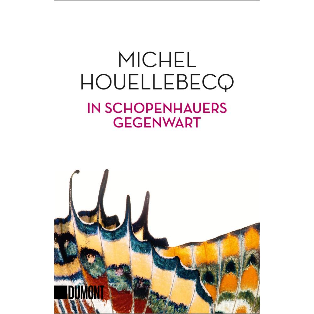 Thumbnail - In Schopenhauers Gegenwart, Belletristik von Michel Houellebecq