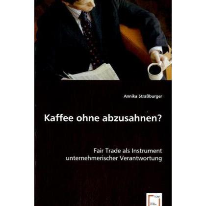 Kaffee ohne abzusahnen?, Fachbücher