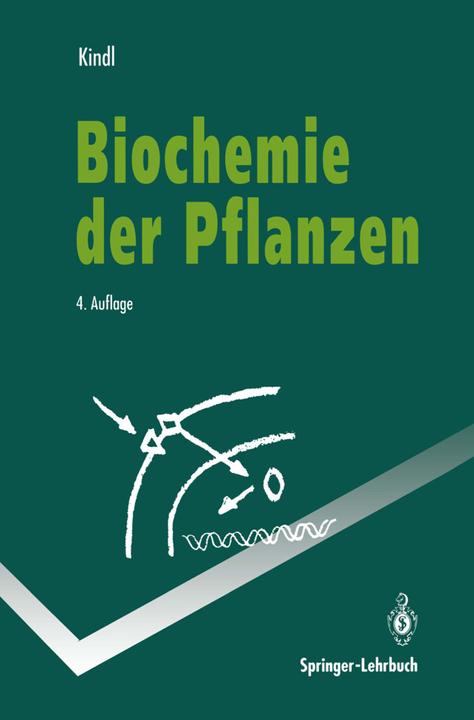 Produktbild Biochemie der Pflanzen (Deutsch, Helmut Kindl, 2012)