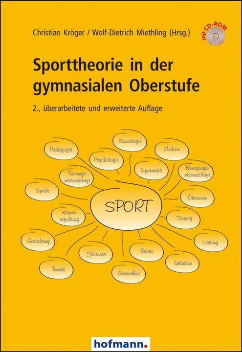Produktbild Sporttheorie in der gymnasialen Oberstufe (Deutsch, Christian Kröger, Wolf-Dietrich Miethling, 2016)