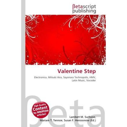 Valentine Step, Schallplatten
