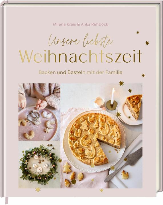 Actual product image Unsere liebste Weihnachtszeit (German, Milena, Roebuck Krais, 2024)