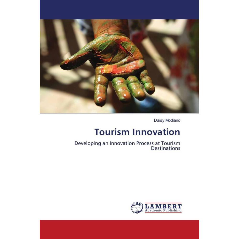 Tourism Innovation, Ratgeber von Daisy Modiano