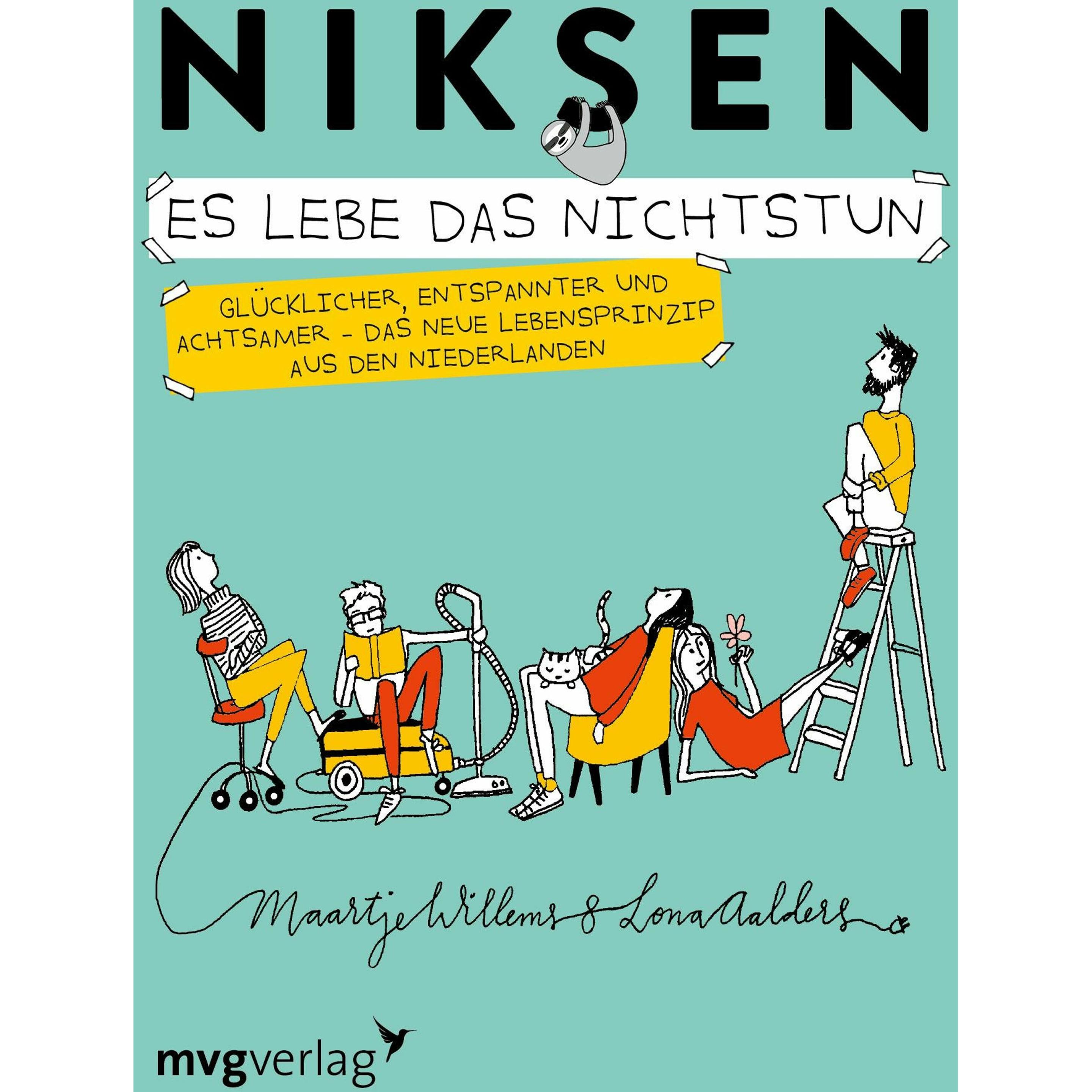 Niksen – Es lebe das Nichtstun, Ratgeber von Maartje Willems