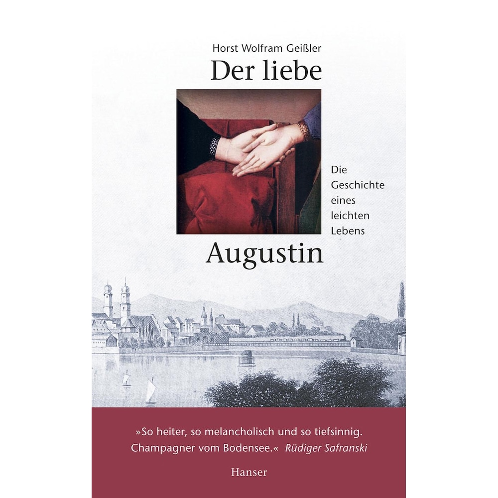 Der liebe Augustin, Belletristik von Horst Wolfram Geissler