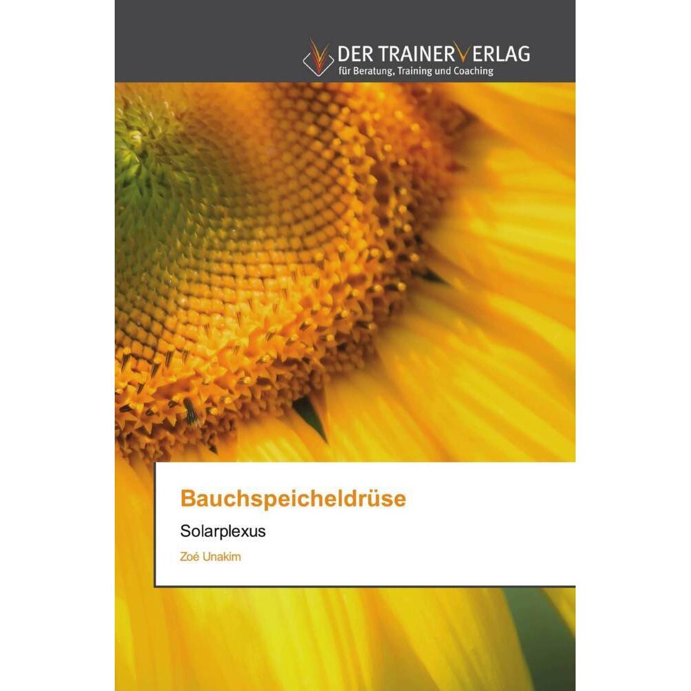 Bauchspeicheldrüse, Fachbücher von Zoé Unakim