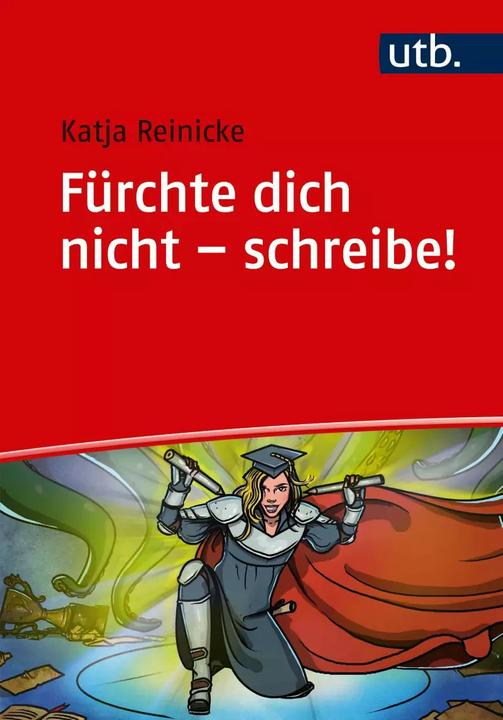 Produktbild Fürchte dich nicht - schreibe! (Deutsch, Katja Reinicke, 2018)