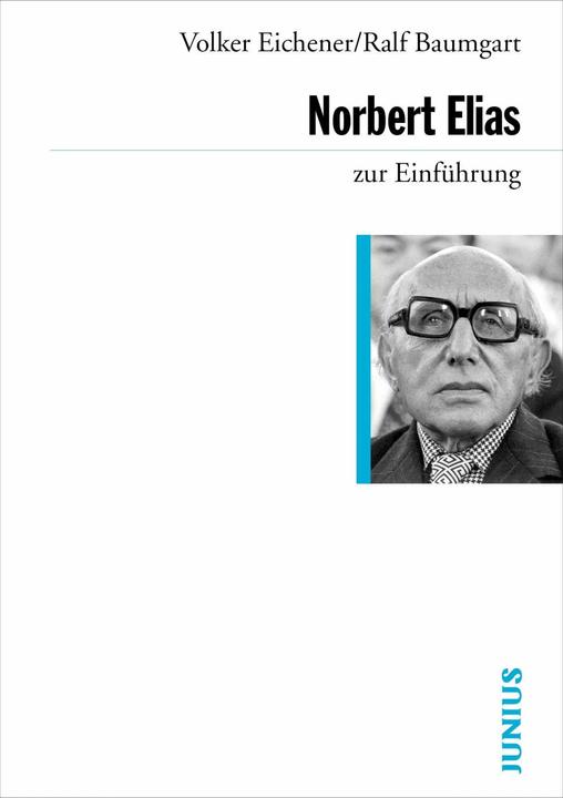 Actual product image Norbert Elias zur Einführung (German, Ralf Baumgart, Volker Eichener, 2013)