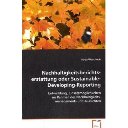 Nachhaltigkeitsberichtserstattung oder Sustainable-Developing-Reporting, Fachbücher