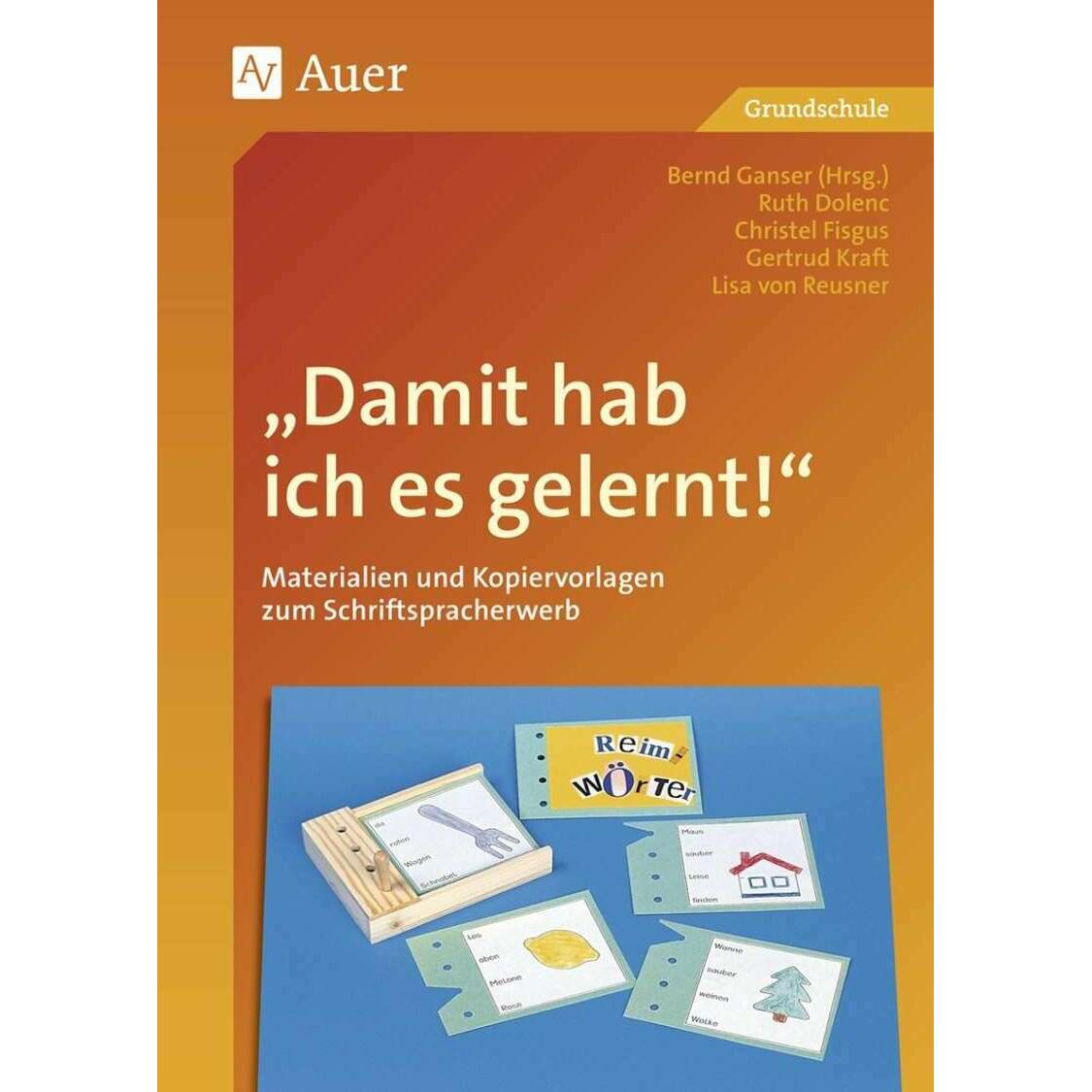 Damit hab ich es gelernt!, Schulbücher von Kraft, Reusner, Dolenc-Petz, Ganser, Fisgus