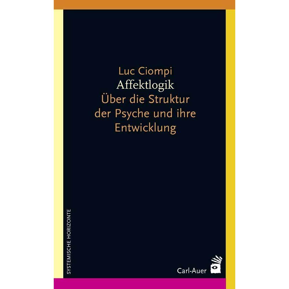 Ciompi:Affektlogik, Fachbücher von Luc Ciompi