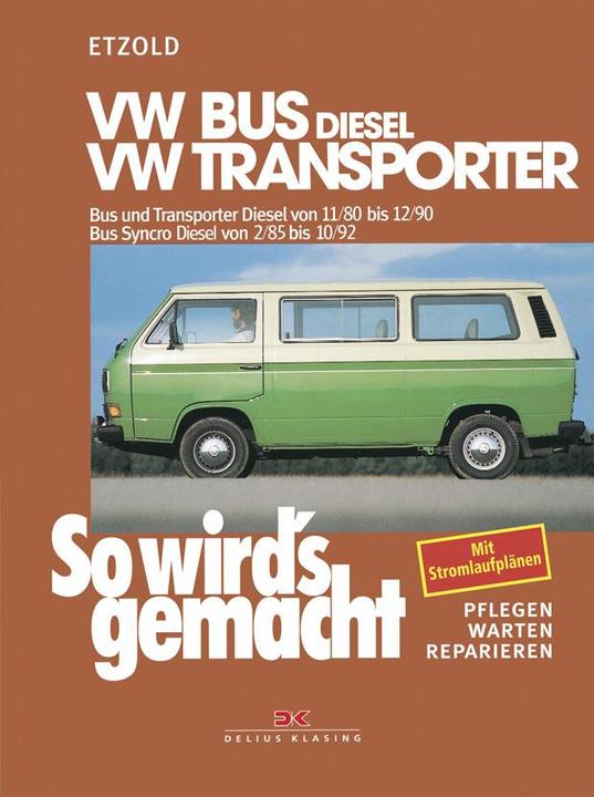 Produktbild VW-Bus Diesel 1,6 1/37 kW 50 PS (Deutsch, Rüdiger Etzold, 1996)