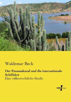 Produktbild Der Panamakanal und die internationale Schiffahrt (Deutsch, Waldemar Beck, 2014)